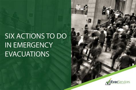 Evacuations .